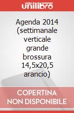 Agenda 2014 (settimanale verticale grande brossura 14,5x20,5 arancio) art vari a
