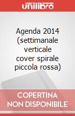 Agenda 2014 (settimanale verticale cover spirale piccola rossa) art vari a
