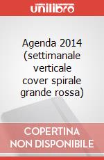 Agenda 2014 (settimanale verticale cover spirale grande rossa) art vari a