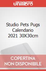 Studio Pets Pugs Calendario 2021 30X30cm articolo cartoleria