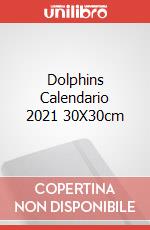 Dolphins Calendario 2021 30X30cm articolo cartoleria