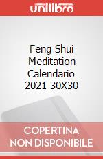 Feng Shui Meditation Calendario 2021 30X30 articolo cartoleria