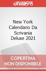 New York Calendario Da Scrivania Deluxe 2021 articolo cartoleria