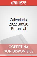 Calendario 2022 30X30 Botanical articolo cartoleria