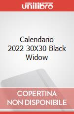 Calendario 2022 30X30 Black Widow articolo cartoleria