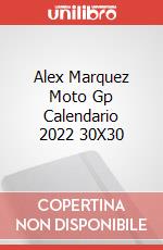 Alex Marquez Moto Gp Calendario 2022 30X30 articolo cartoleria