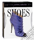Shoes Gallery 2011 Calendar art vari a