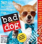 Bad Dog 2012 Calendar articolo cartoleria di Workman Publishing (COR)