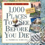 1,000 Places to See Before You Die Calendar 2013 articolo cartoleria di Schultz Patricia