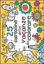 25 cartoline delle vacanze da colorare. Ediz. illustrata articolo cartoleria di Whatmore Candice