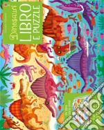 Dinosauri. Libro e puzzle. Ediz. a colori. Con puzzle articolo cartoleria di Smith Sam