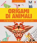 Origami di animali. Ediz. a colori. Con gadget art vari a