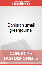 Dahlgren small greenjournal articolo cartoleria