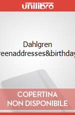 Dahlgren greenaddresses&birthdays articolo cartoleria