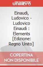 Einaudi, Ludovico - Ludovico Einaudi : Elements [Edizione: Regno Unito] art vari a
