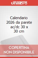 Calendario 2026 da parete ac/dc 30 x 30 cm art vari a