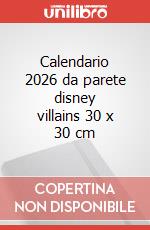 Calendario 2026 da parete disney villains 30 x 30 cm