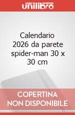 Calendario 2026 da parete spider-man 30 x 30 cm