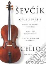 Sevcik for Cello - Opus 2 articolo cartoleria di Sevcik Otakar