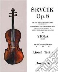 Sevcik Op. 8 For Viola art vari a