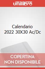Calendario 2022 30X30 Ac/Dc articolo cartoleria