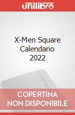 X-Men Square Calendario 2022 articolo cartoleria