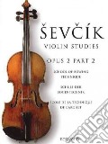 Sevcik Violin Studies articolo cartoleria di Sevcik Otakar (COP)