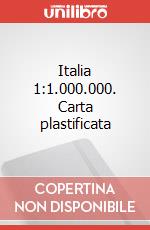 Italia 1:1.000.000. Carta plastificata