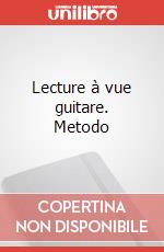 Lecture à vue guitare. Metodo art vari a