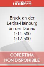 Bruck an der Leitha-Hainburg an der Donau 1:11.500 1:17.500 articolo cartoleria