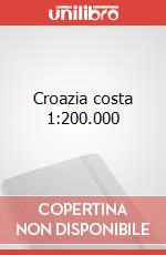 Croazia costa 1:200.000 art vari a
