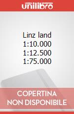 Linz land 1:10.000 1:12.500 1:75.000 art vari a