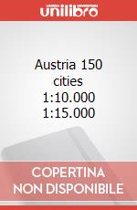 Austria 150 cities 1:10.000 1:15.000 art vari a