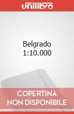 Belgrado 1:10.000 articolo cartoleria