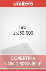 Tirol 1:150.000 articolo cartoleria