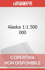 Alaska 1:1.500 000 art vari a
