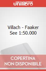Villach - Faaker See 1:50.000 art vari a
