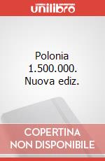 Polonia 1.500.000. Nuova ediz. art vari a