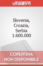 Slovenia, Croazia, Serbia 1:600.000 art vari a