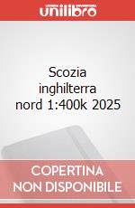 Scozia inghilterra nord 1:400k 2025 art vari a
