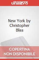 New York by Christopher Bliss art vari a