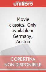 Movie classics. Only available in Germany, Austria art vari a