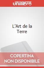 L'Art de la Terre art vari a