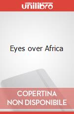 Eyes over Africa art vari a