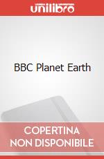 BBC Planet Earth art vari a