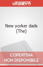 New yorker dads (The) art vari a