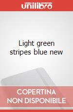 Light green stripes blue new art vari a