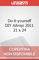 Do-it-yourself DIY AAmpi 2011 21 x 24 art vari a
