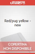 Red/pug yellow - new art vari a