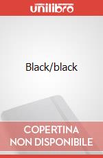 Black/black art vari a